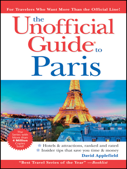 Title details for The Unofficial Guide to Paris by David Applefield - Available